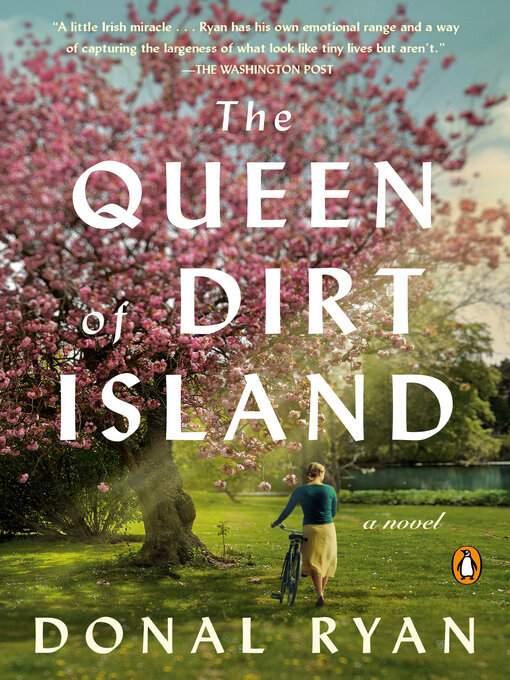 Title details for The Queen of Dirt Island by Donal Ryan - Wait list